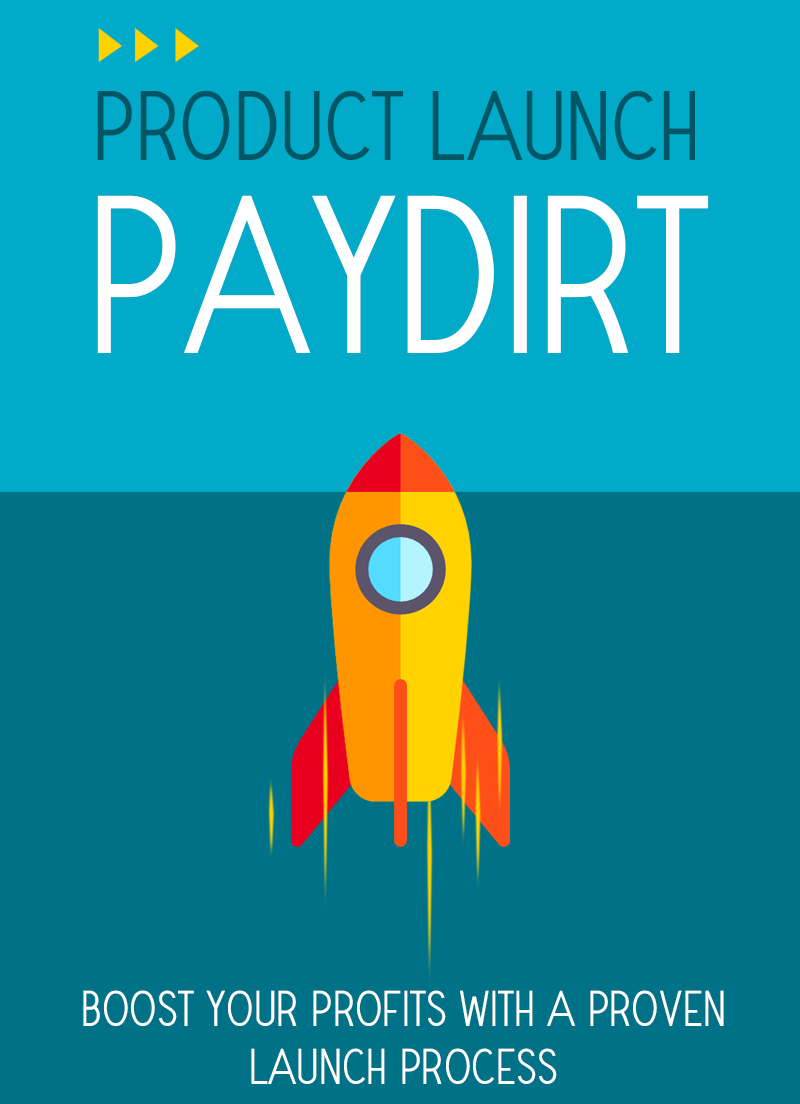 Product Launch Paydirt Gold Upgrade